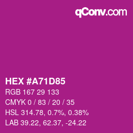 Color code: HEX #A71D85 | qconv.com