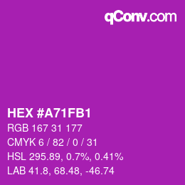 Color code: HEX #A71FB1 | qconv.com