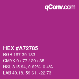 Color code: HEX #A72785 | qconv.com