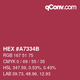 Farbcode: HEX #A7334B | qconv.com