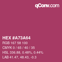 Farbcode: HEX #A73A64 | qconv.com