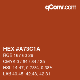 カラーコード: HEX #A73C1A | qconv.com