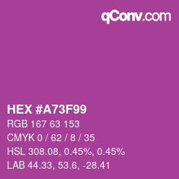 Color code: HEX #A73F99 | qconv.com