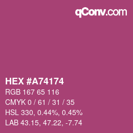 カラーコード: HEX #A74174 | qconv.com