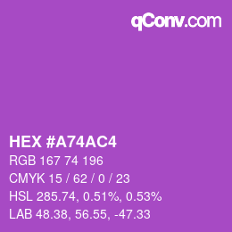 カラーコード: HEX #A74AC4 | qconv.com