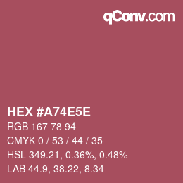 Farbcode: HEX #A74E5E | qconv.com