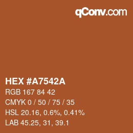 颜色代码: HEX #A7542A | qconv.com
