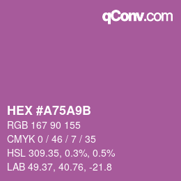 颜色代码: HEX #A75A9B | qconv.com