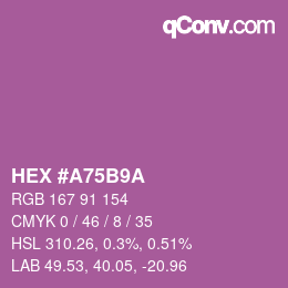 颜色代码: HEX #A75B9A | qconv.com
