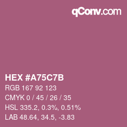 Color code: HEX #A75C7B | qconv.com