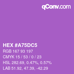 カラーコード: HEX #A75DC5 | qconv.com