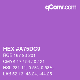 Color code: HEX #A75DC9 | qconv.com