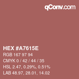 Color code: HEX #A7615E | qconv.com