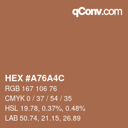 颜色代码: HEX #A76A4C | qconv.com