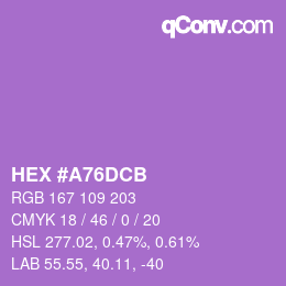 Color code: HEX #A76DCB | qconv.com