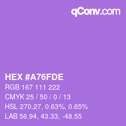 カラーコード: HEX #A76FDE | qconv.com