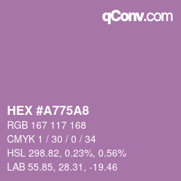 Farbcode: HEX #A775A8 | qconv.com