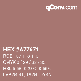 カラーコード: HEX #A77671 | qconv.com