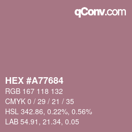 カラーコード: HEX #A77684 | qconv.com