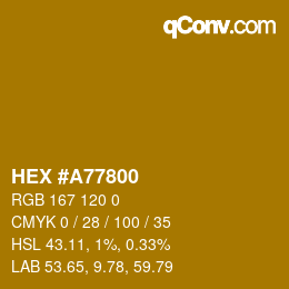 Color code: HEX #A77800 | qconv.com