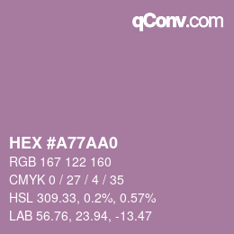 Farbcode: HEX #A77AA0 | qconv.com