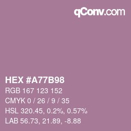 Color code: HEX #A77B98 | qconv.com