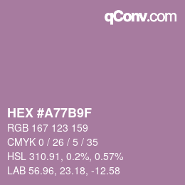 Farbcode: HEX #A77B9F | qconv.com