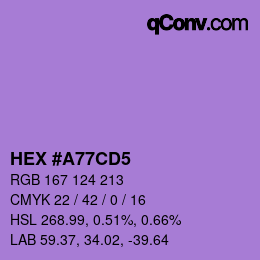 颜色代码: HEX #A77CD5 | qconv.com