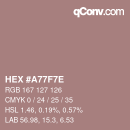 Color code: HEX #A77F7E | qconv.com