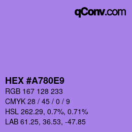 Farbcode: HEX #A780E9 | qconv.com