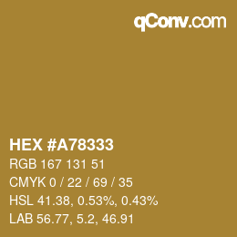カラーコード: HEX #A78333 | qconv.com