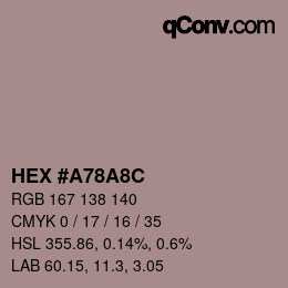 Color code: HEX #A78A8C | qconv.com