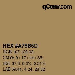 颜色代码: HEX #A78B5D | qconv.com