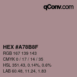 Color code: HEX #A78B8F | qconv.com