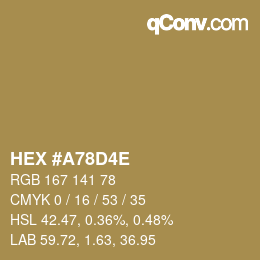 カラーコード: HEX #a78d4e | qconv.com