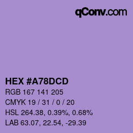 カラーコード: HEX #A78DCD | qconv.com