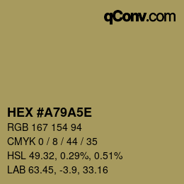 カラーコード: HEX #A79A5E | qconv.com