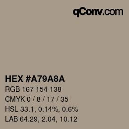 カラーコード: HEX #A79A8A | qconv.com