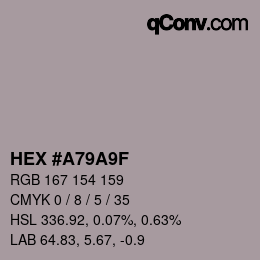 颜色代码: HEX #A79A9F | qconv.com