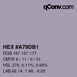Farbcode: HEX #A79DB1 | qconv.com