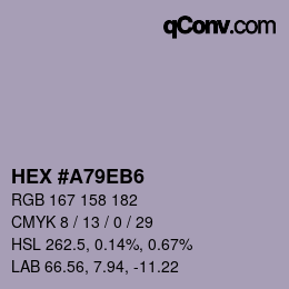 カラーコード: HEX #A79EB6 | qconv.com