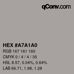 颜色代码: HEX #A7A1A0 | qconv.com