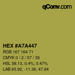 Color code: HEX #A7A447 | qconv.com