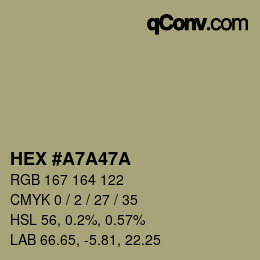 Color code: HEX #A7A47A | qconv.com