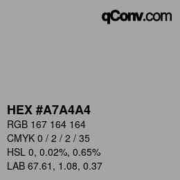 Farbcode: HEX #A7A4A4 | qconv.com