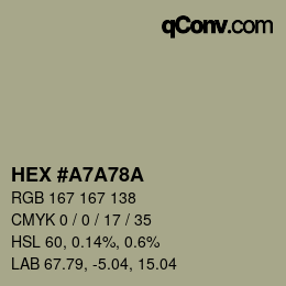 カラーコード: HEX #A7A78A | qconv.com