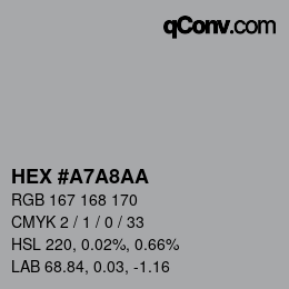 カラーコード: HEX #A7A8AA | qconv.com