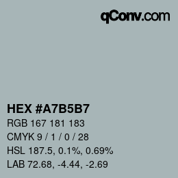 カラーコード: HEX #A7B5B7 | qconv.com