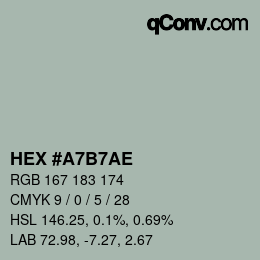 カラーコード: HEX #A7B7AE | qconv.com