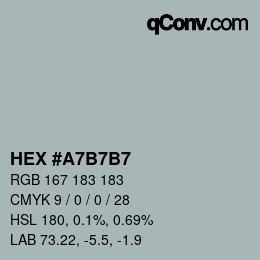カラーコード: HEX #A7B7B7 | qconv.com